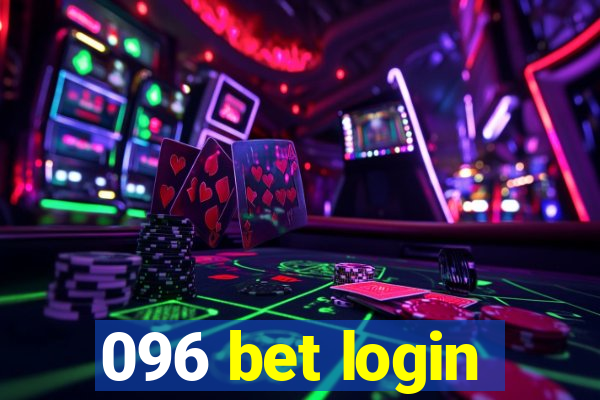 096 bet login